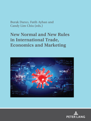 cover image of New Normal and New Rules in International Trade, Economics and Marketing